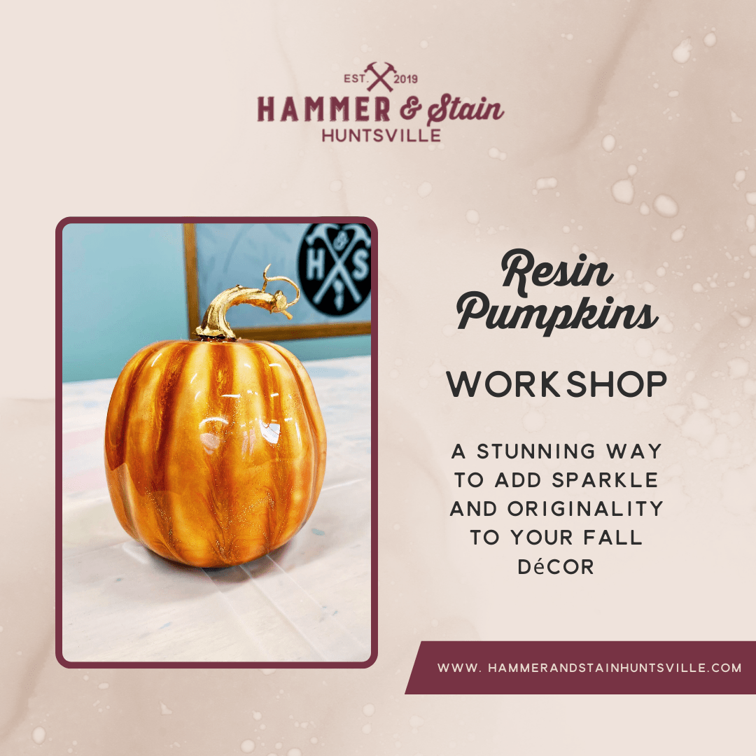 10/23/25 RESIN PUMPKINS 6:30pm
