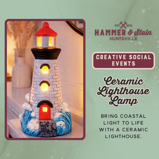 07/16/26 THURSDAY-Ceramic Lighthouse Lamp 6:30pm