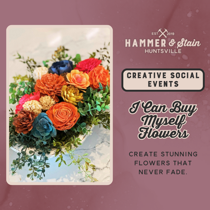 09/11/26 FRIDAY-I Can Buy Myself FLOWERS 6:30pm