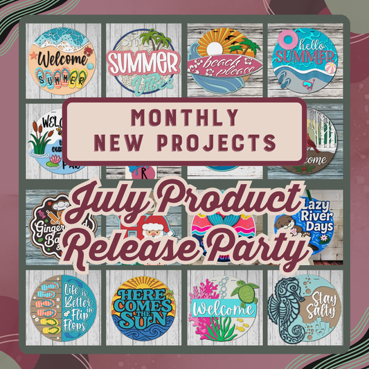 07/07/26- TUESDAY - July Product Release Party 6:30PM