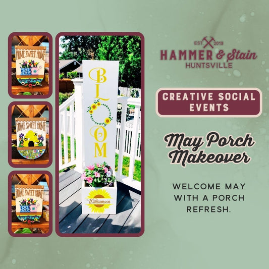 05/16/26- SATURDAY - Porch Makeover 6:00PM