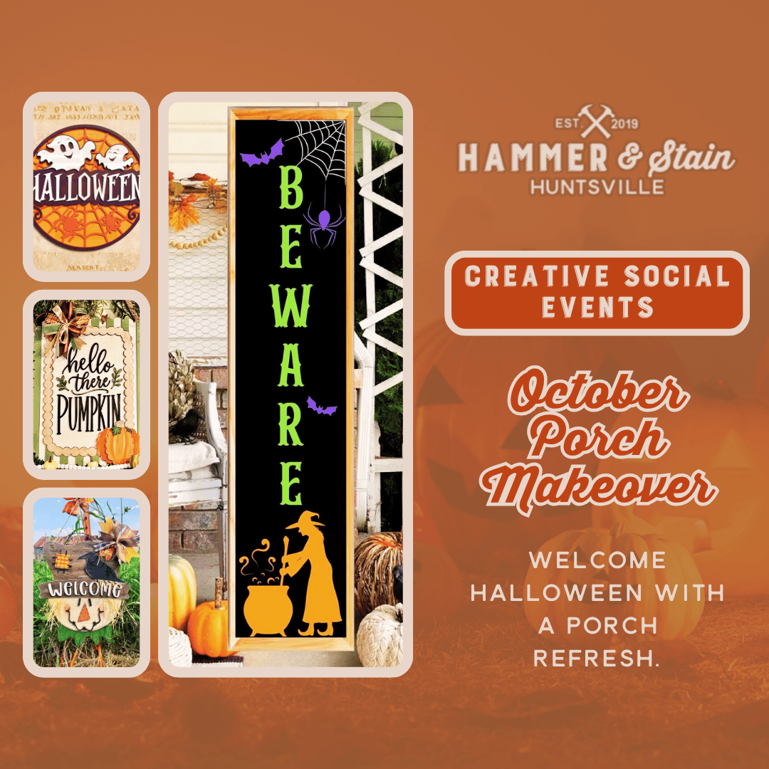 10/17/26 SATURDAY-Porch Makeover 6:00pm