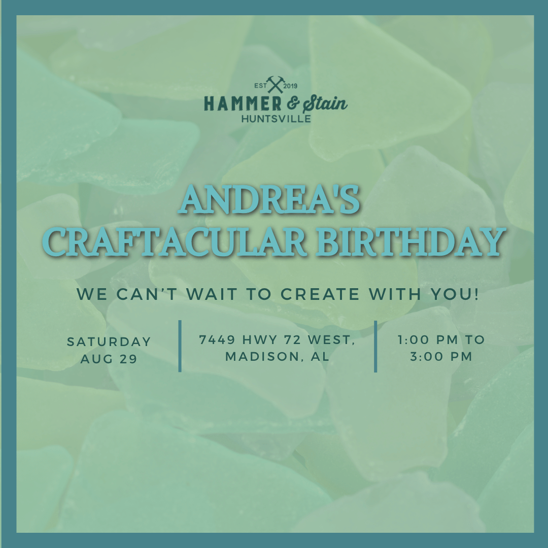 08/29/26 ANDREA'S CRAFTACULAR BIRTHDAY 1:00 PM