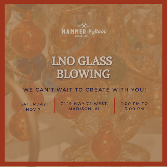 11/07/26 LNO GLASS BLOWING 1:00 PM