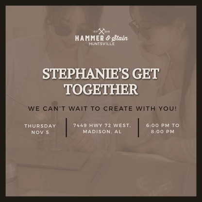 11/05/26 STEPHANIE'S GET TOGETHER 6:00 PM