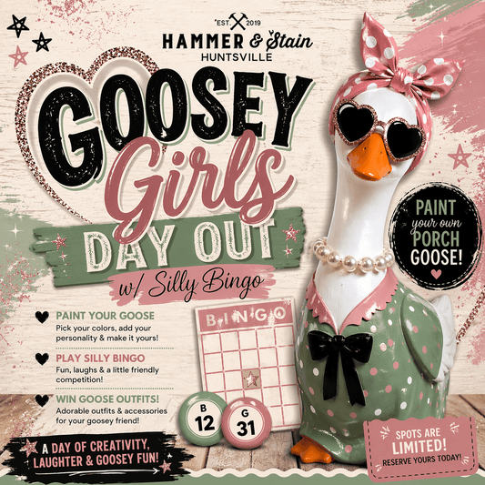 06/06/26-SATURDAY Goosey Girls Day Out 10:00am @HSV