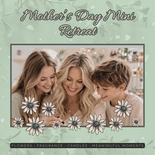 05/09/26- SATURDAY - Mother's Day Mini Retreat 10AM-1PM