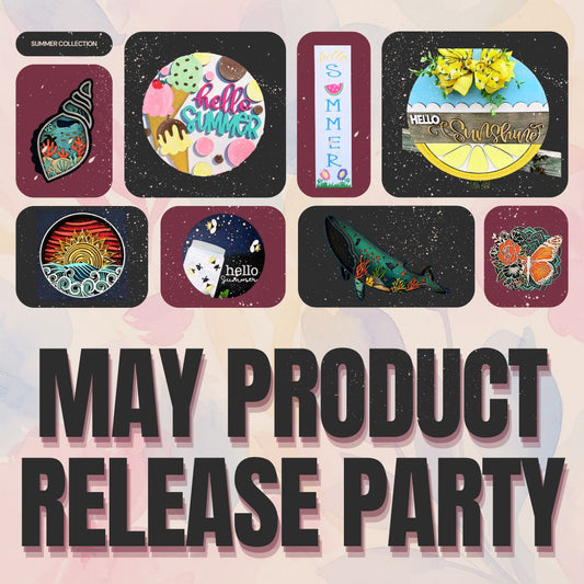 05/05/26- TUESDAY - May Product Release Party 6:30PM
